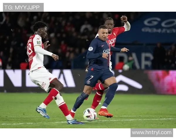 摩纳哥主场迎战巴黎圣日耳曼精彩对决期待引爆足球激情